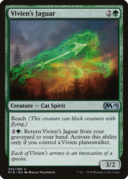 Vivien's Jaguar - Reach (This creature can block creatures with flying.)