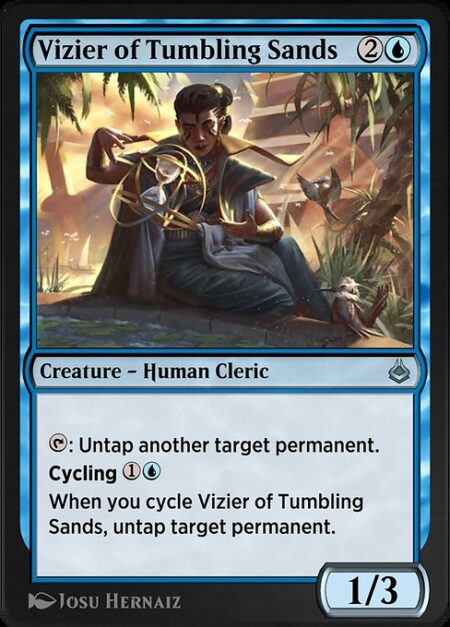 Vizier of Tumbling Sands - {T}: Untap another target permanent.