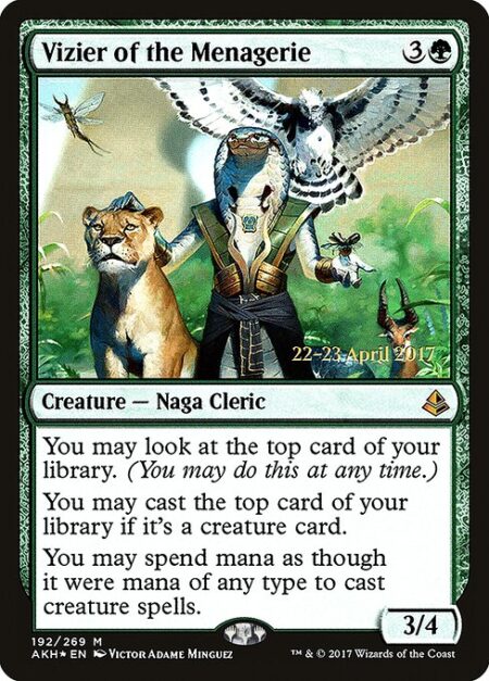 Vizier of the Menagerie - You may look at the top card of your library any time.