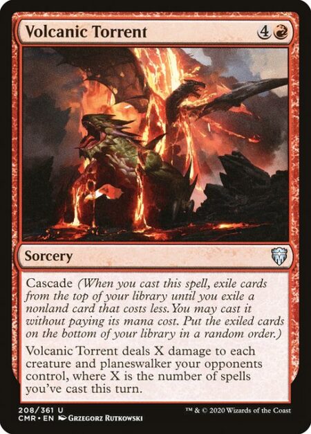 Volcanic Torrent - Cascade (When you cast this spell