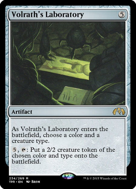 Volrath's Laboratory - As Volrath's Laboratory enters the battlefield