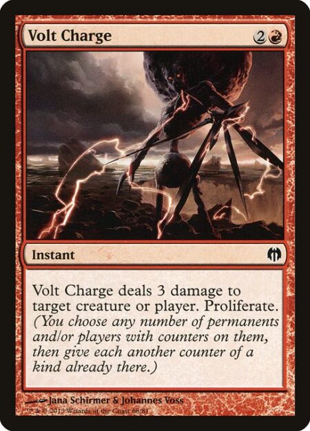 Volt Charge - Volt Charge deals 3 damage to any target. Proliferate. (Choose any number of permanents and/or players