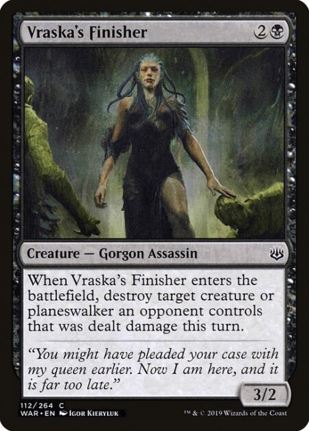 Vraska's Finisher - When Vraska's Finisher enters the battlefield