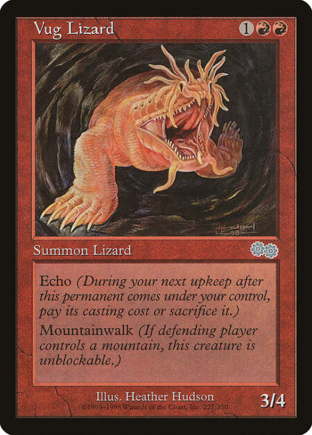 Vug Lizard - Mountainwalk (This creature can't be blocked as long as defending player controls a Mountain.)