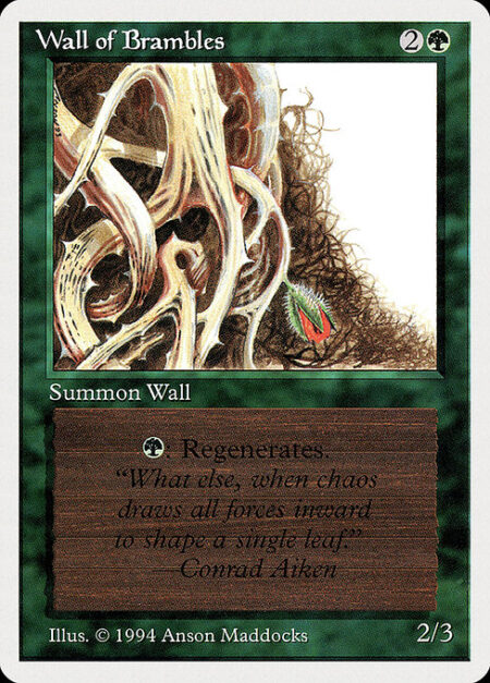 Wall of Brambles - Defender (This creature can't attack.)