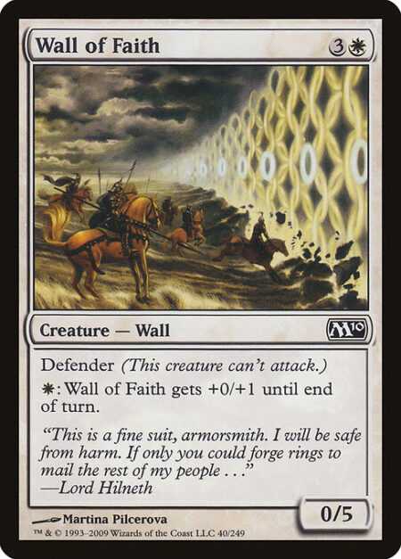 Wall of Faith - Defender (This creature can't attack.)