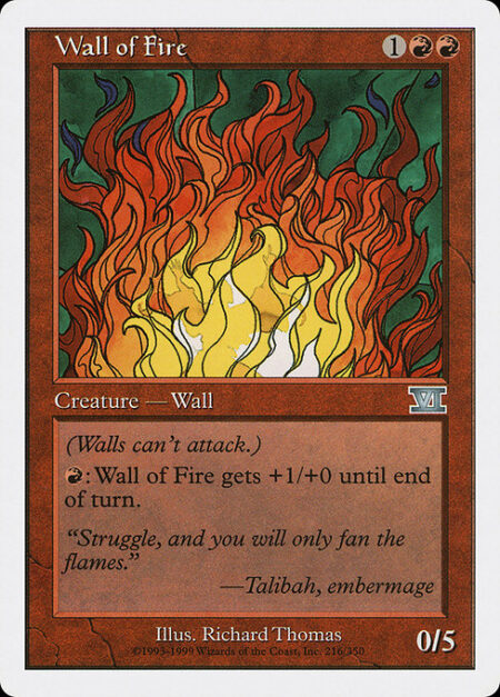 Wall of Fire - Defender (This creature can't attack.)