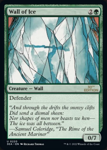 Wall of Ice - Defender (This creature can't attack.)