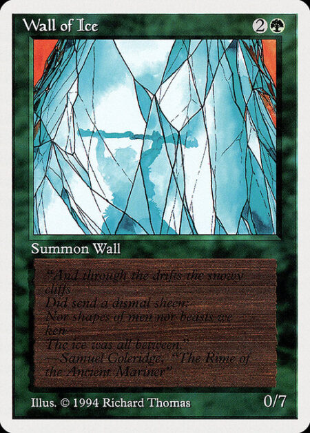 Wall of Ice - Defender (This creature can't attack.)