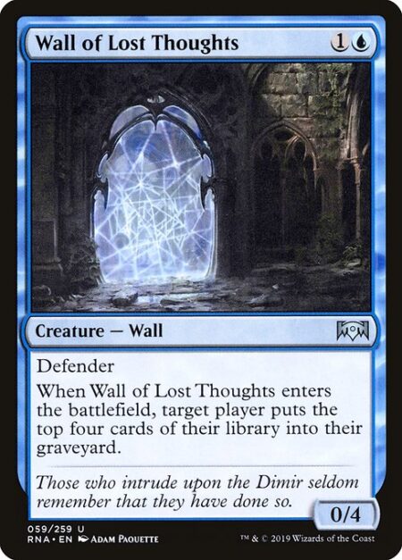 Wall of Lost Thoughts - Defender (This creature can't attack.)