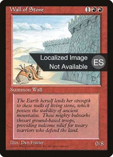 Wall of Stone - Defender (This creature can't attack.)