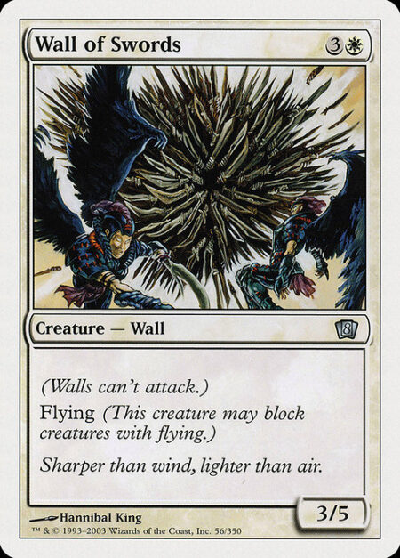 Wall of Swords - Defender (This creature can't attack.)