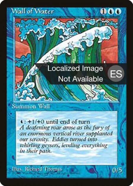 Wall of Water - Defender (This creature can't attack.)