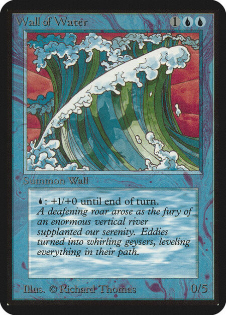 Wall of Water - Defender (This creature can't attack.)