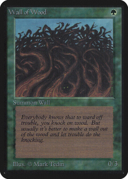 Wall of Wood - Defender (This creature can't attack.)