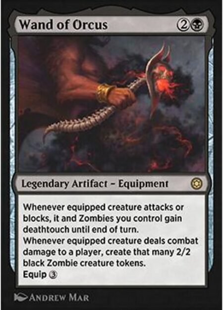 Wand of Orcus - Whenever equipped creature attacks or blocks
