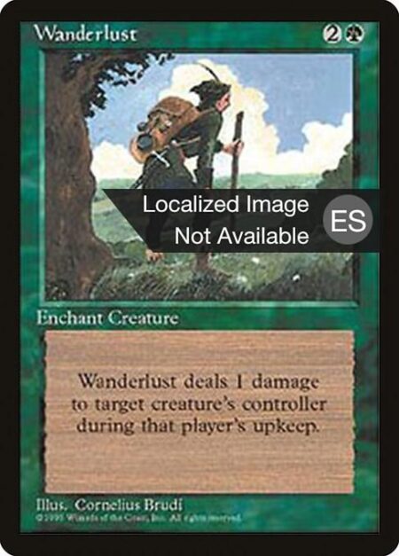 Wanderlust - Enchant creature