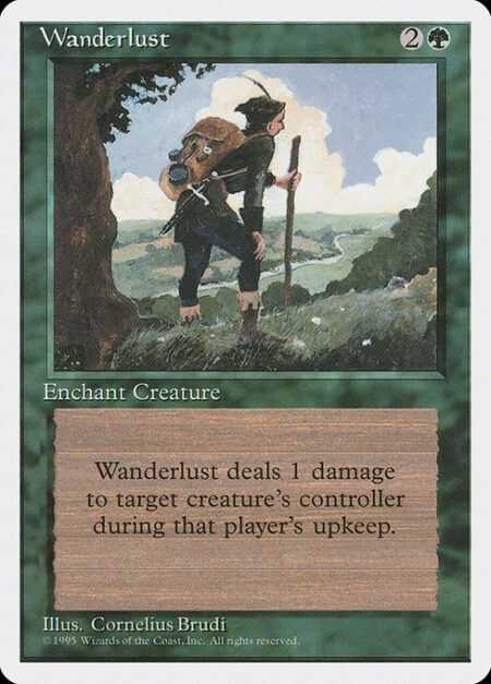 Wanderlust - Enchant creature