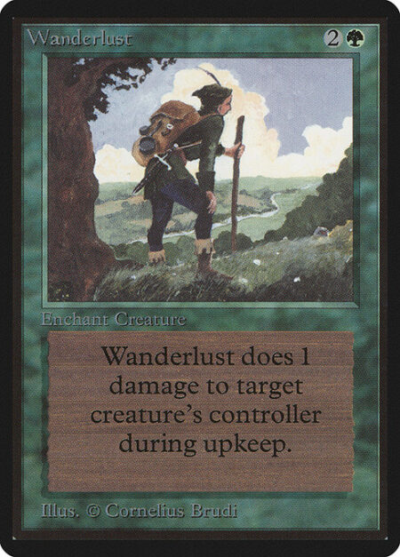 Wanderlust - Enchant creature