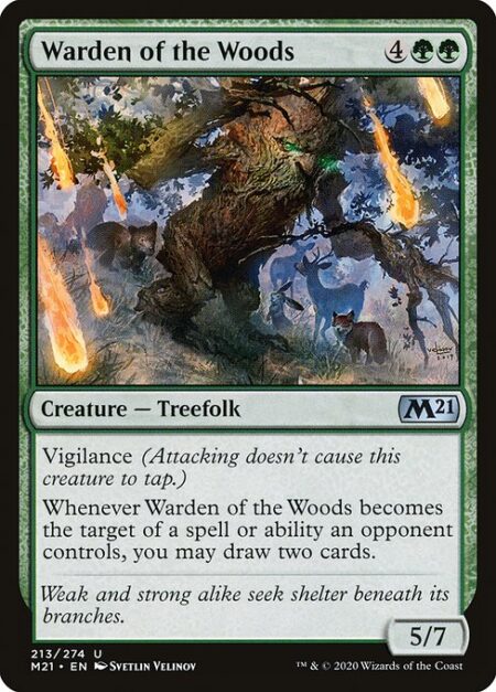 Warden of the Woods - Vigilance (Attacking doesn't cause this creature to tap.)