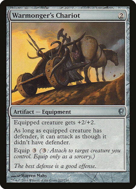 Warmonger's Chariot - Equipped creature gets +2/+2.