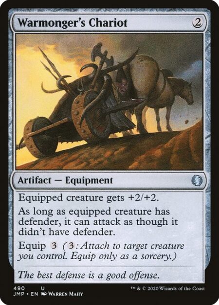 Warmonger's Chariot - Equipped creature gets +2/+2.