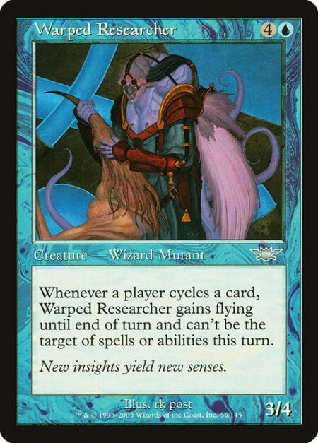 Warped Researcher - Whenever a player cycles a card