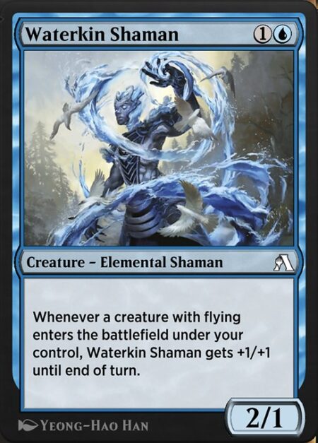 Waterkin Shaman - Whenever a creature with flying enters the battlefield under your control