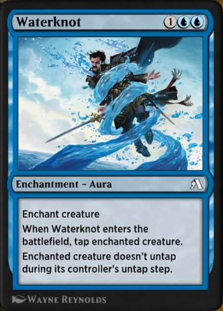 Waterknot - Enchant creature