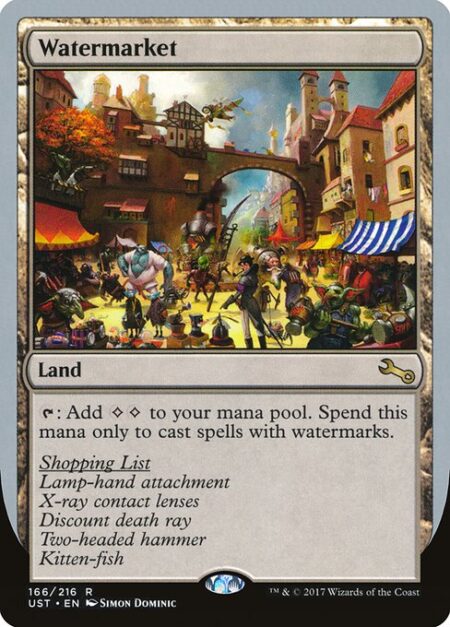 Watermarket - {T}: Add {C}{C}. Spend this mana only to cast spells with watermarks.