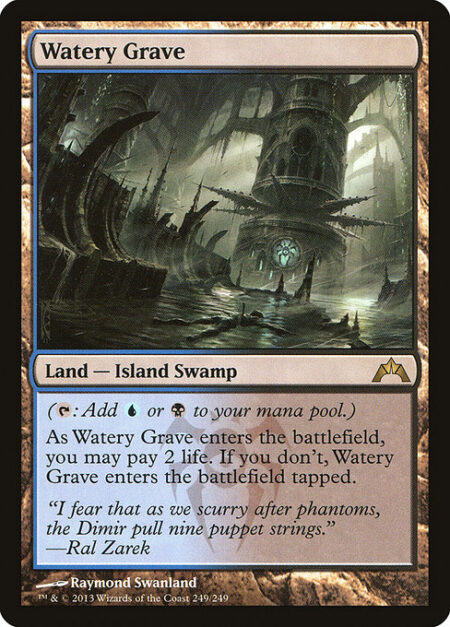 Watery Grave - ({T}: Add {U} or {B}.)