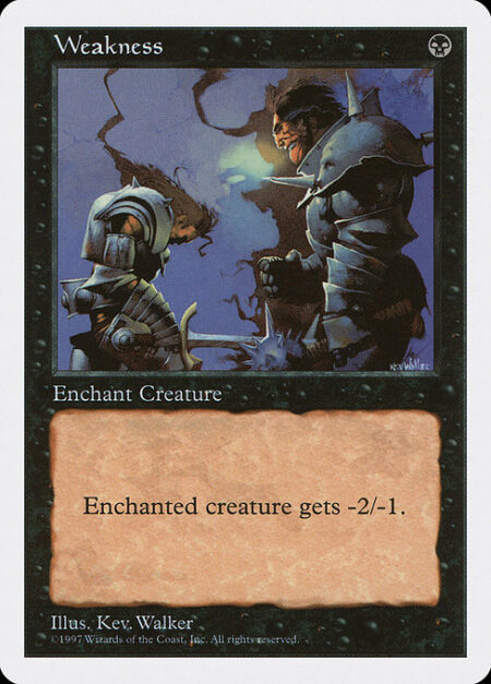 Weakness - Enchant creature