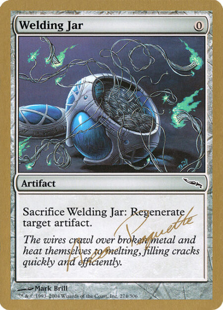 Welding Jar - Sacrifice Welding Jar: Regenerate target artifact.