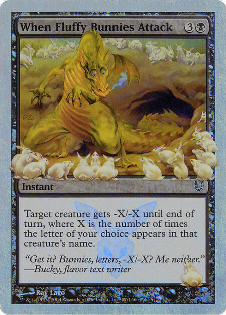 When Fluffy Bunnies Attack - Target creature gets -X/-X until end of turn