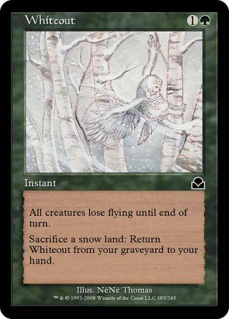 Whiteout - All creatures lose flying until end of turn.