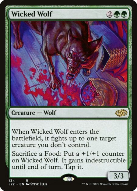 Wicked Wolf - When Wicked Wolf enters the battlefield