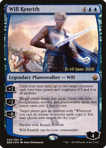 Will Kenrith - +2: Until your next turn