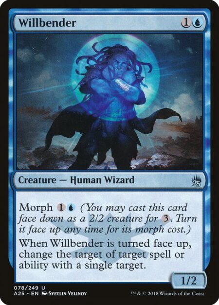 Willbender - Morph {1}{U} (You may cast this card face down as a 2/2 creature for {3}. Turn it face up any time for its morph cost.)