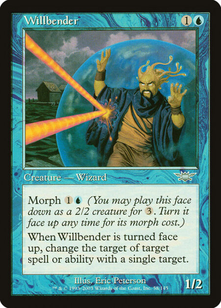 Willbender - Morph {1}{U} (You may cast this card face down as a 2/2 creature for {3}. Turn it face up any time for its morph cost.)