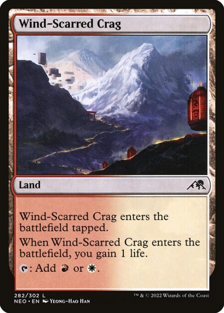 Wind-Scarred Crag - Wind-Scarred Crag enters the battlefield tapped.