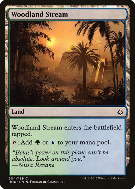 Woodland Stream - Woodland Stream enters the battlefield tapped.