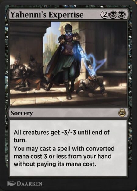 Yahenni's Expertise - All creatures get -3/-3 until end of turn.