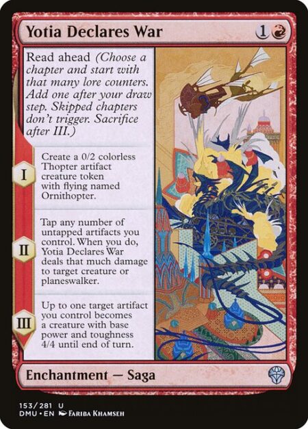 Yotia Declares War - Read ahead (Choose a chapter and start with that many lore counters. Add one after your draw step. Skipped chapters don't trigger. Sacrifice after III.)