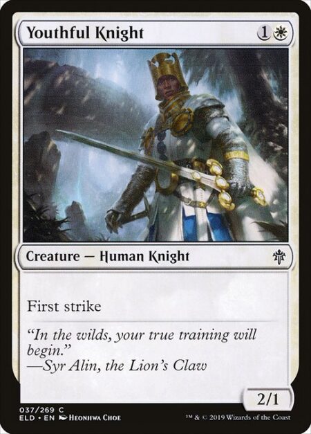 Youthful Knight - First strike