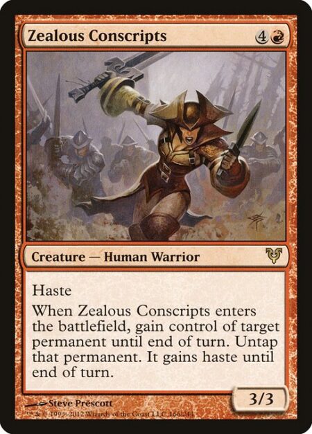Zealous Conscripts - Haste