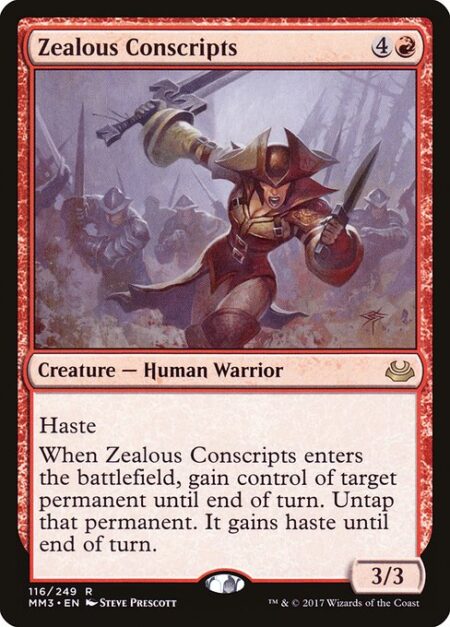 Zealous Conscripts - Haste