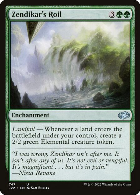 Zendikar's Roil - Landfall — Whenever a land enters the battlefield under your control
