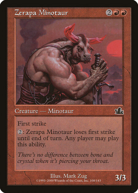 Zerapa Minotaur - First strike