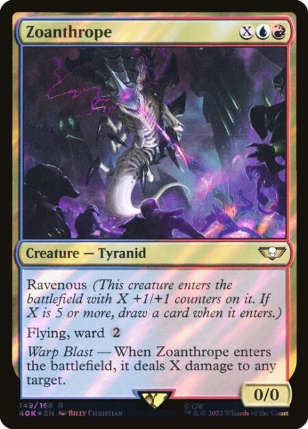 Zoanthrope - Ravenous (This creature enters with X +1/+1 counters on it. If X is 5 or more