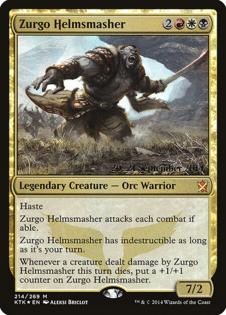 Zurgo Helmsmasher - Haste